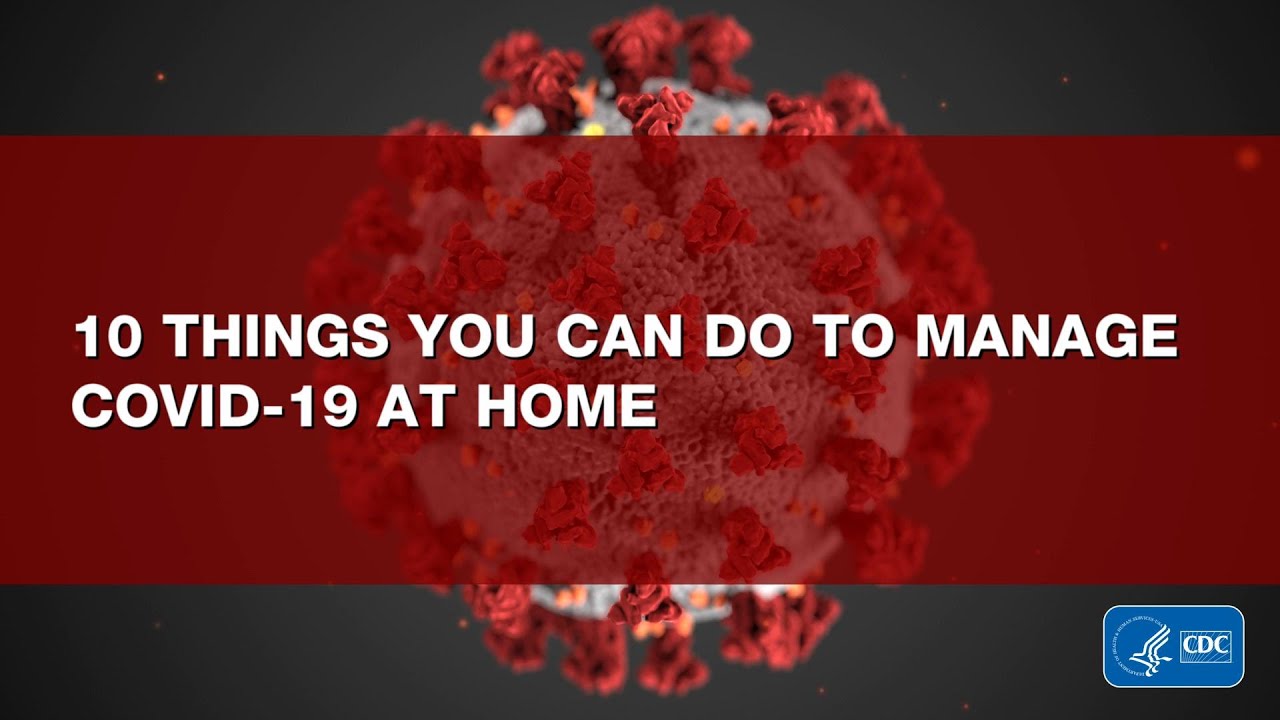 10 Things You Can Do to Manage COVID-19 at Home – Madison County ...